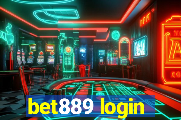 bet889 login